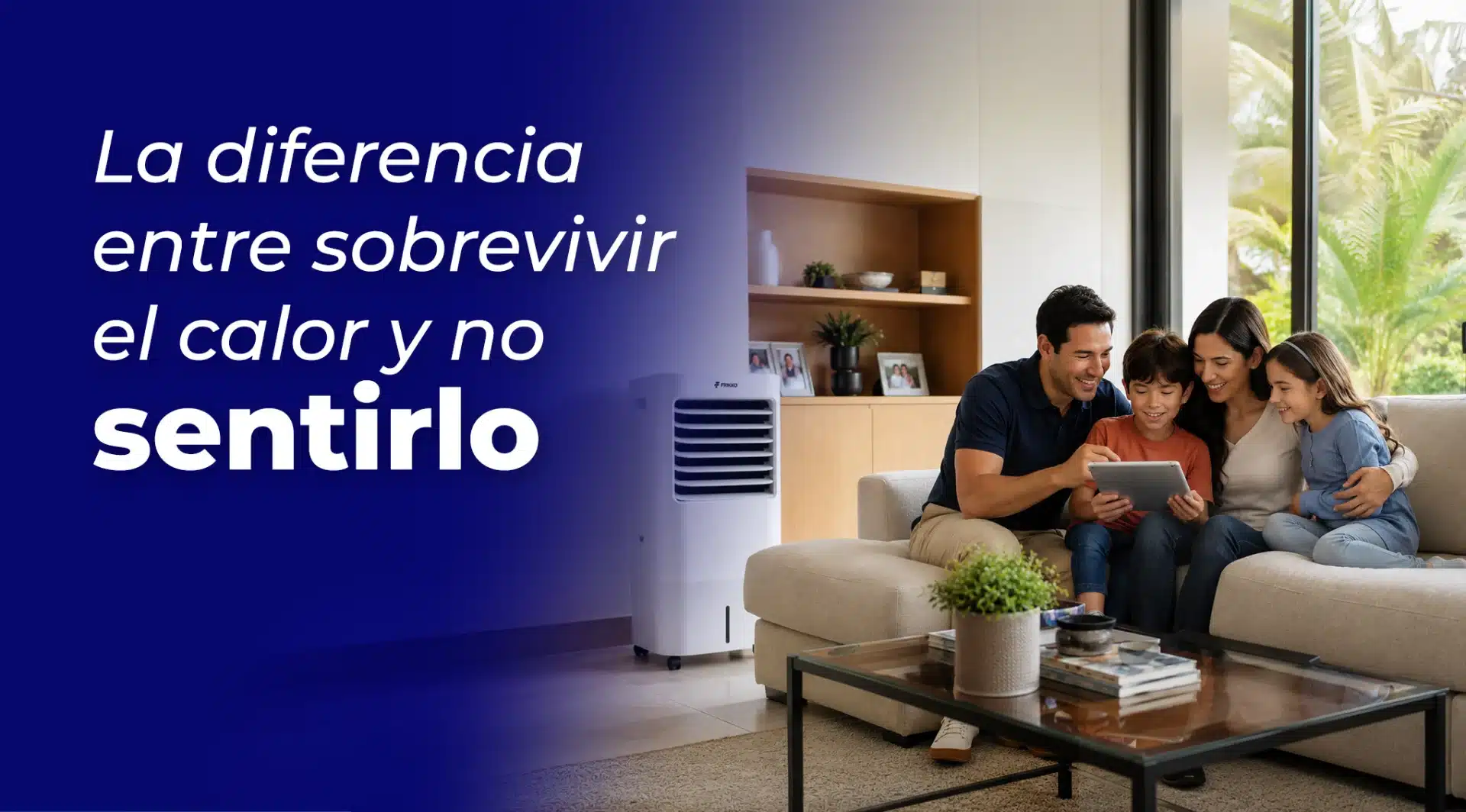 Un minisplit Frikko puede marcar la diferencia durante los días más intensos de calor