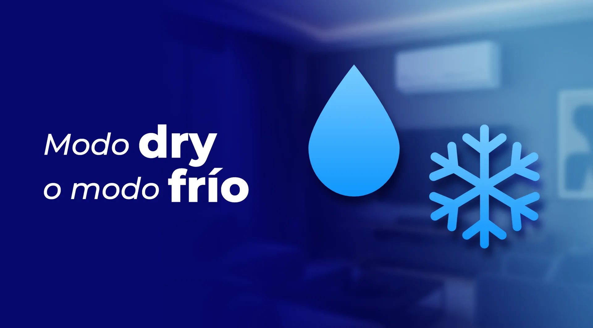 Cuándo conviene usar modo Dry y cuándo modo frío en el minisplit